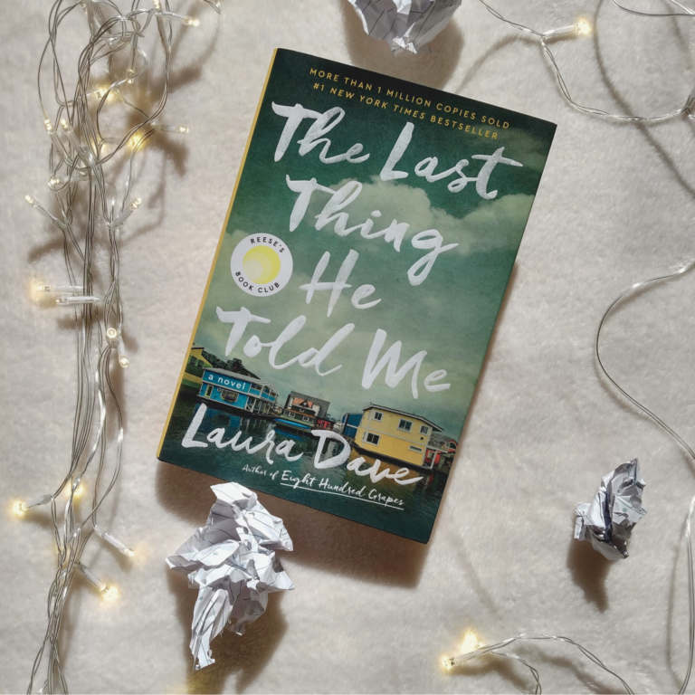 My Review Of The Last Thing He Told Me