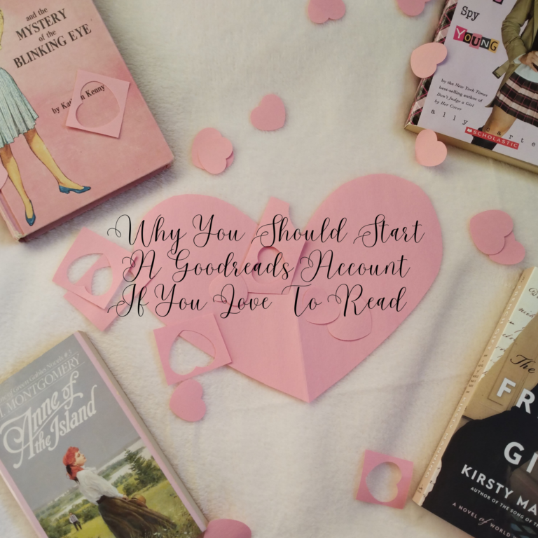 Why You Should Start A Goodreads Account If You Love To Read